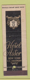 Matchbook Cover - Hotel Astor New York City