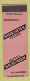 Matchbook Cover - Hotel Kilbourn Milwaukee WI