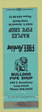 Matchbook Cover - Bulldog Pipe Shop Naples Long Beach CA tobacco