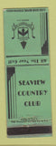 Matchbook Cover - Seaview Country Club Absecon NJ WEAR
