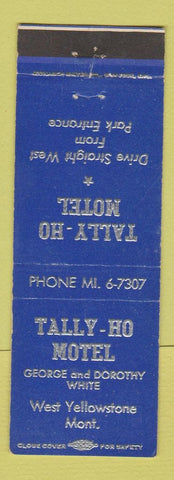 Matchbook Cover - Tally Ho Motel West Yellowstone MT