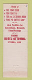 Matchbook Cover - Hotel Ottumwa IA WEAR