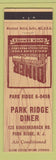 Matchbook Cover - Park Ridge Diner Park Ridge NJ