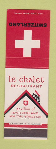 Matchbook Cover - Le Chalet Restaurant New York World's Fair 1964 Switzerland