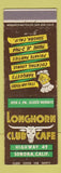 Matchbook Cover - Longhorn Club Cafe Sonora CA WEAR