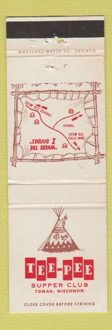 Matchbook Cover - Tee Pee Supper Club Tomah WI WEAR