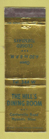 Matchbook Cover - Hill's Dining Room Hyannis MA WEAR