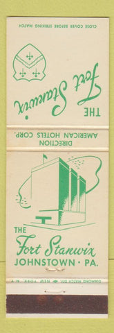 Matchbook Cover - Fort Stanwix Hotel Johnstown PA