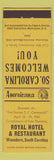 Matchbook Cover - Royal Hotel Restaurant Winnsboro SC Perkins Americana