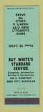 Matchbook Cover - Ray White's Standard oil gas Reed City MI