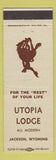 Matchbook Cover - Utopia Lodge Jackson WY WHITE