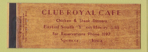 Matchbook Cover - Club Royal Cafe Spencer IA Full Length