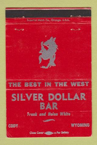 Matchbook Cover - Silver Dollar Bar Cody WY 40 Strike