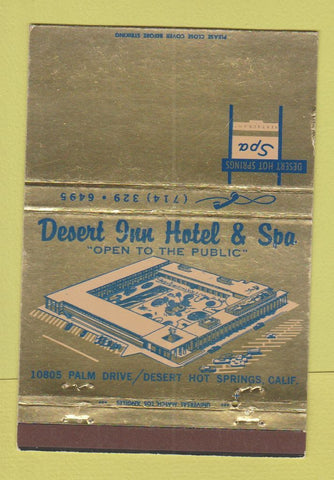 Matchbook Cover - Desert Inn Hotel Spa Desert Hot Springs CA 40 Strike