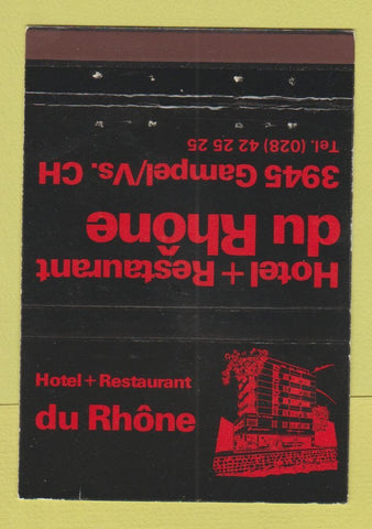 Matchbook Cover - Hotel Restaurant du Rhone Switzerland? 40 Strike