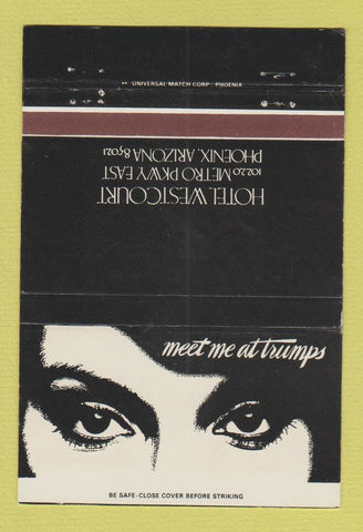Matchbook Cover - Hotel Westcourt Phoenix AZ Trumps girlie 40 Strike