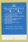 Matchbook Cover - Waller Creek Plaza Hotel Austin TX 40 Strike