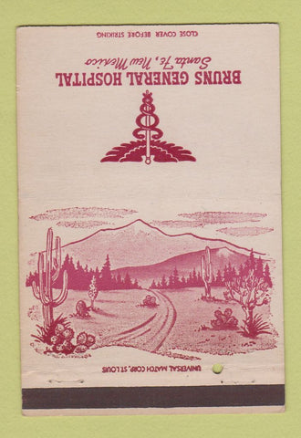 Matchbook Cover - Bruns General Hospital Sante Fe NM military 40 Strike