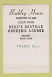 Matchbook Cover - Bob Haas' Barkley House Supper Club Toledo OH 40 Strike