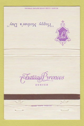 Matchbook Cover - Chateau Pyrenees Denver Colorado Imprint 40 Strike