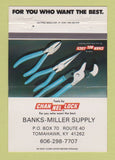 Matchbook Cover - Channel Lock Tools Tomahawk KY Banks Miller 40 Strike