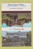 Matchbook Cover - Wade Funeral Home St Louis MO 40 Strike