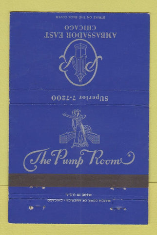 Matchbook Cover - Ambassador East Chicago IL Pump Room 40 Strike