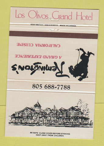 Matchbook Cover - Remington's Los Olivos Grand Hotel CA 40 Strike