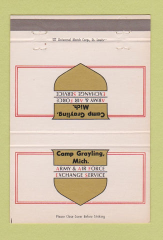 Matchbook Cover - Camp Grayling MI Army Air Force Exchange 40 Strike