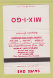 Matchbook Cover - Mix I go Fuel Supplement Waupaca WI 40 Strike