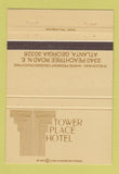 Matchbook Cover - Tower Place Hotel Atlanta GA 40 Strike
