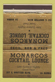 Matchbook Cover - Monarcos Cocktail Lounge La Habra CA 40 Strike