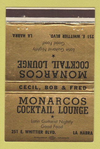 Matchbook Cover - Monarcos Cocktail Lounge La Habra CA 40 Strike