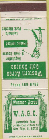 Matchbook Cover - Wester Acres Golf Course Glen Ellyn IL WEAR