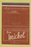 Matchbook Cover - Bar Michel Copacabana Rio De Janeiro WEAR 40 Strike
