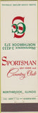 Matchbook Cover - Sportsman Golf Course country Club Northbrook IL