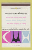 Matchbook Cover - Carpenter Motor Hotel Manchester NH 40 Strike