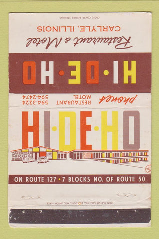 Matchbook Cover - Hi De Ho Restaurant Motel Carlyle IL WEAR 40 Strike