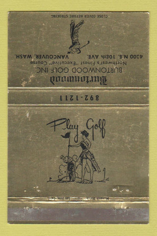 Matchbook Cover - Burtonwood Golf Vancouver BC WEAR 40 Strike