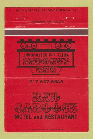 Matchbook Cover - Red Caboose Motel Strassburg PA 40 Strike