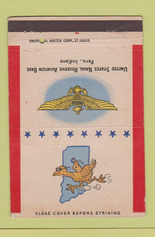 Matchbook Cover - US Naval Reserve Aviation Base Peru IN 40 Strike