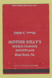 Matchbook Cover - Mother Kelley's Showplace Miami Beach FL 40 Strike