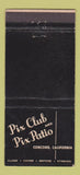 Matchbook Cover - Pix Club Patio Concord CA 30 Strike