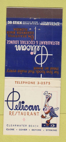 Matchbook Cover - Pelican Restaurant Clearwater Beach FL 30 Stick