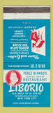 Matchbook Cover - Liborio Restaurant Perez Blanco New York City WEAR 30 Strike
