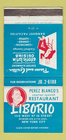 Matchbook Cover - Liborio Restaurant Perez Blanco New York City WEAR 30 Strike