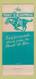 Matchbook Cover - Pony Express Restaurant Cortez Colorado WEAR 30 Strike