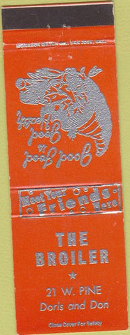 Matchbook Cover - The Broiler  NO TOWN CA