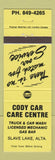 Matchbook Cover - Gulf oil gas Cody Car Care Centre Slave Lake AB