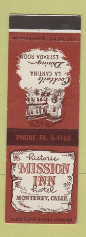 Matchbook Cover - Mission Inn Monterey CA